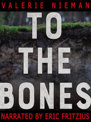 cover image of To the Bones